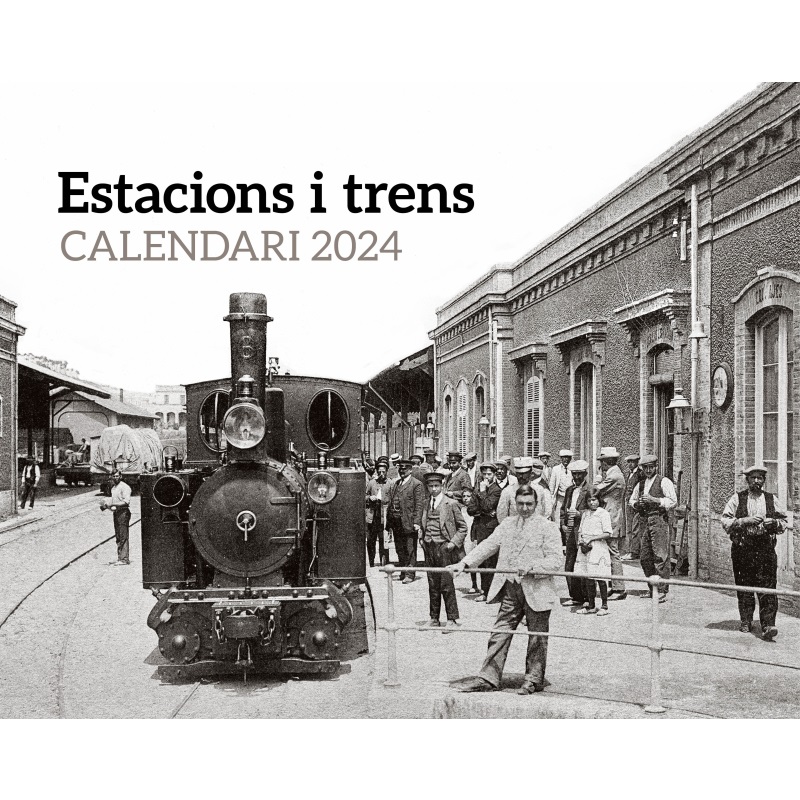 Trens i Estacions. Calendari 2024