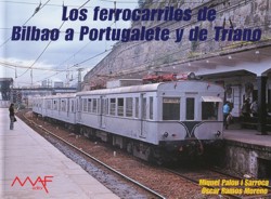 Los ferrocarriles de Bilbao a Portugalete y de Triano
