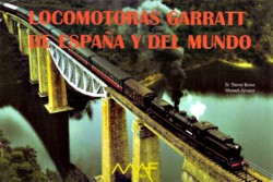 Locomotoras Garratt de España y del Mundo.